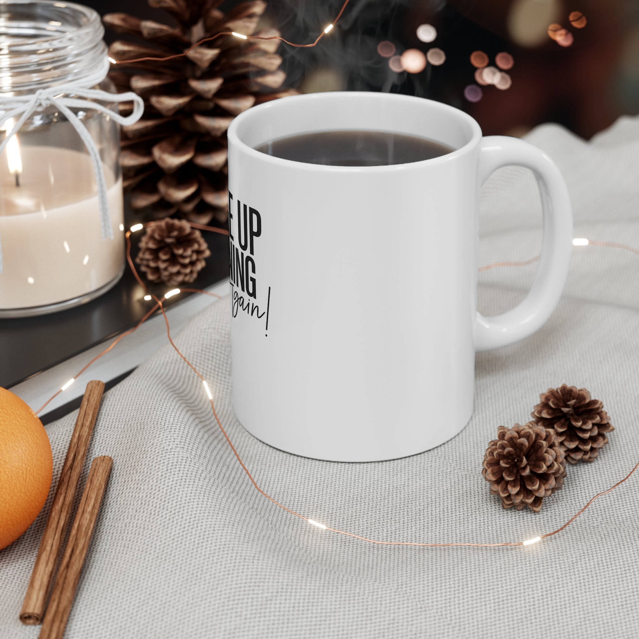 Wake Up Winning Again Mug – 11oz