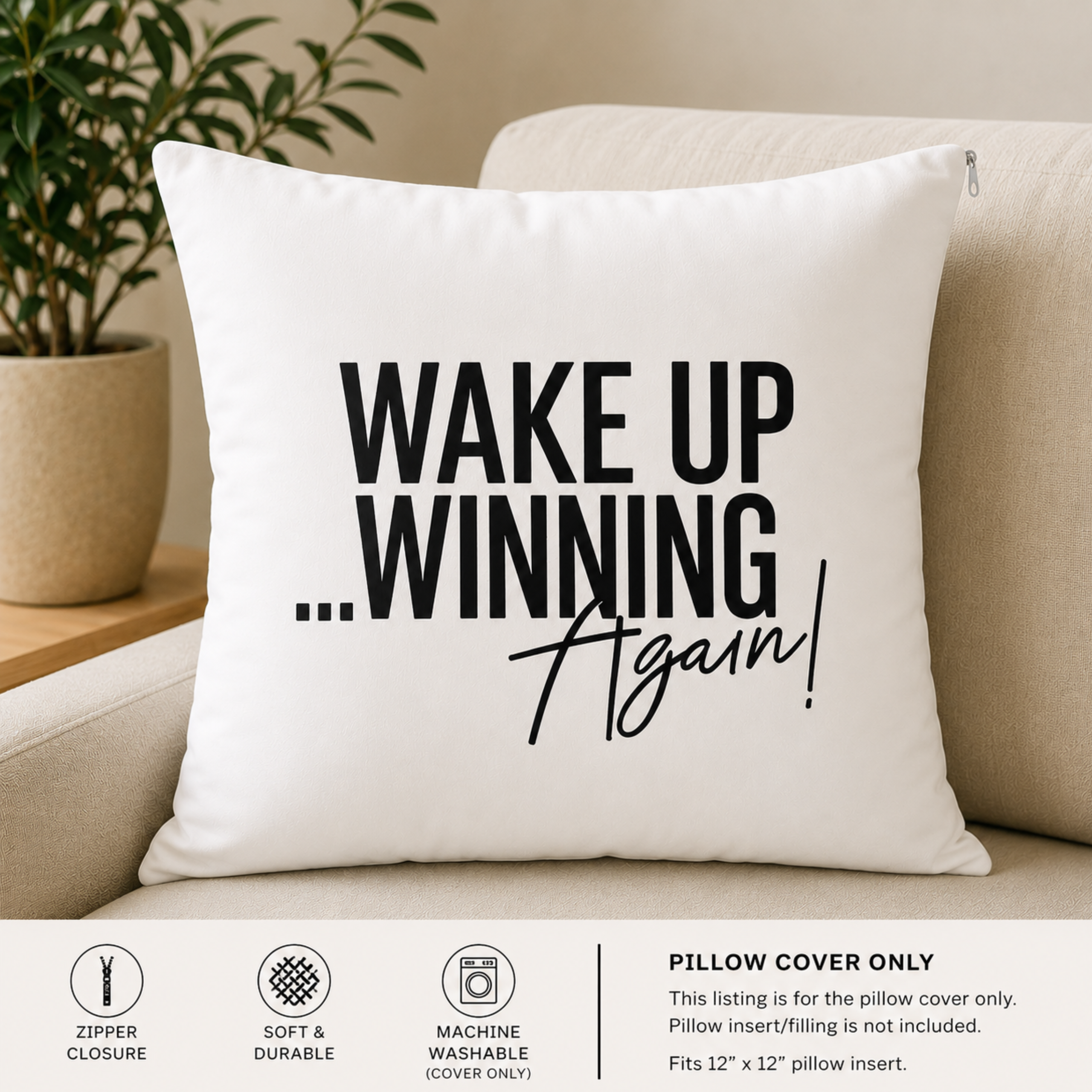 Inspirational Throw Pillow Case — “Wake Up Winning Again!” Motivational Home Decor